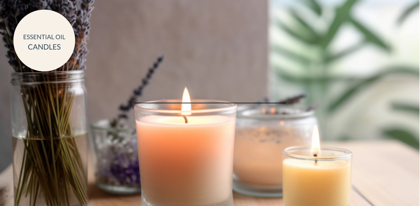 Aromatherapy, Essential Oil Candles - The Ultimate Guide