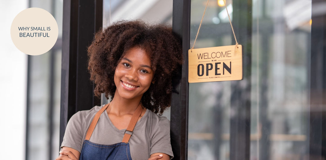 Why Small Businesses are Beautiful